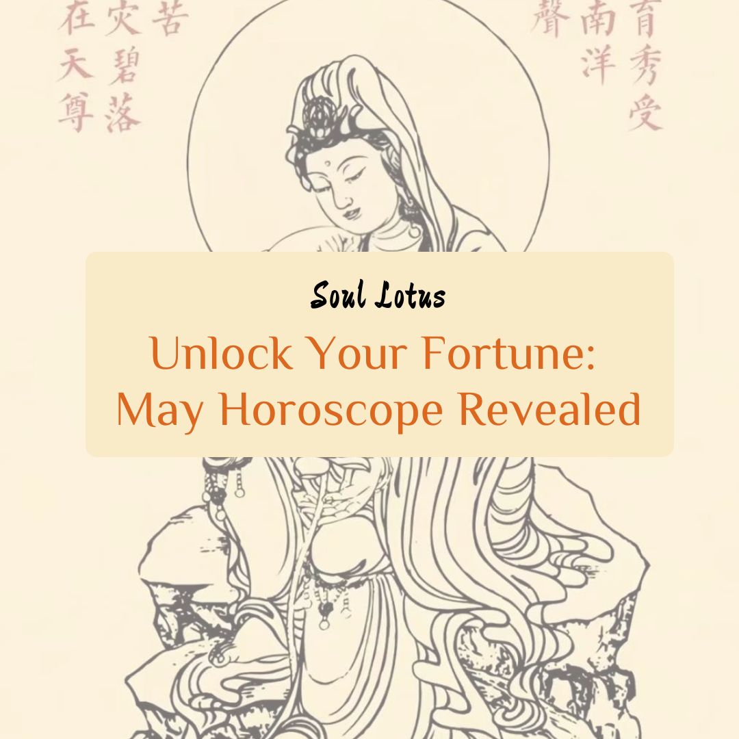 Soul Lotus Monthly Horoscope (May 2025)