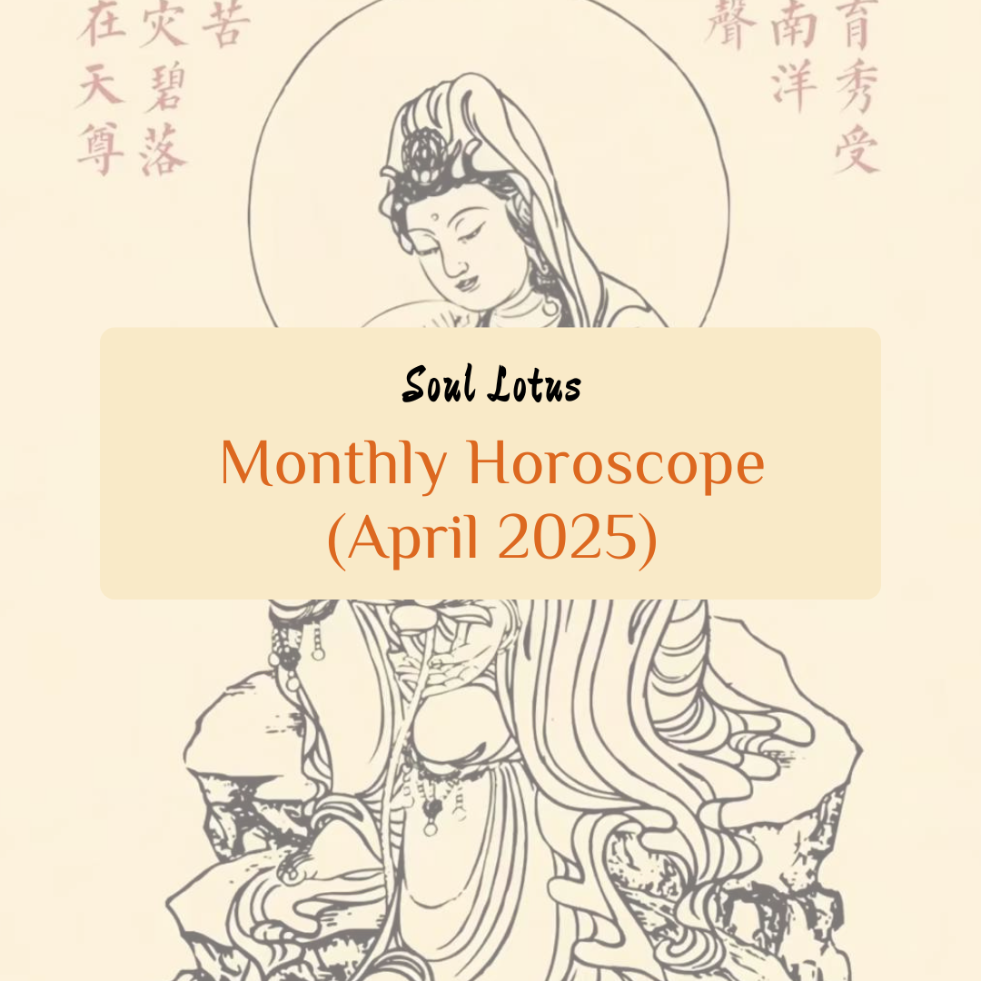 Soul Lotus Monthly Horoscope (April 2025)